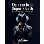 Operation Super Sleuth - Christina Huss
