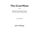 This Cruel Moon by John Mackey