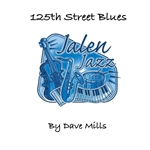 125th Street Blues by Dave Mills