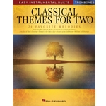 Classical Themes for Two Trombones - Easy Instrumental Duets