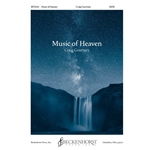 Music of Heaven (SATB) by Craig Courtney