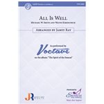 All is Well (SATB) by Michael W. Smith and Wayne Kirkpatrick arr. Jamey Ray