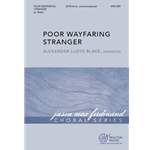 Poor Wayfaring Stranger (SATB) arr. by Alexander Lloyd Blake SATB