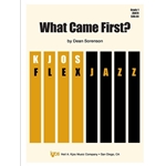 What Came First? by Dean Sorenson