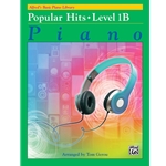 Alfred's Basic Piano Library: Popular Hits -  Level 1B
