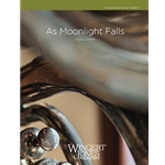 As Moonlight Falls Concert Band by Travis Weller
