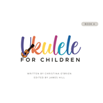 Ukulele for Children Book A