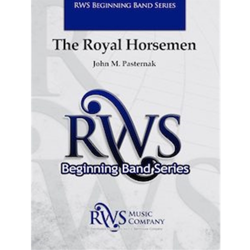 The Royal Horsemen - John Pasternak - Concert Band