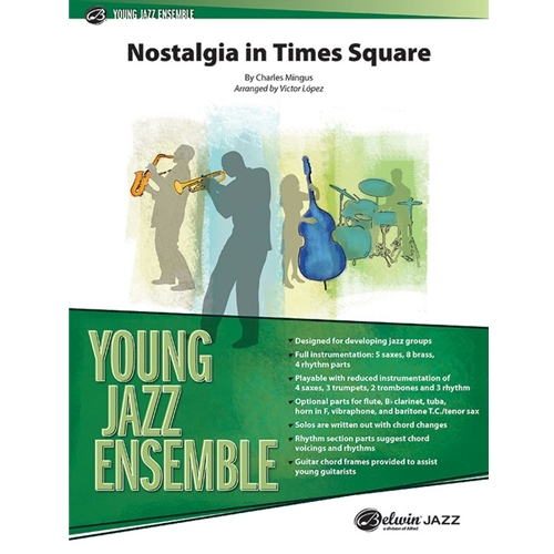 Nostalgia in Times Square by Charles Mingus arr. Victor López
