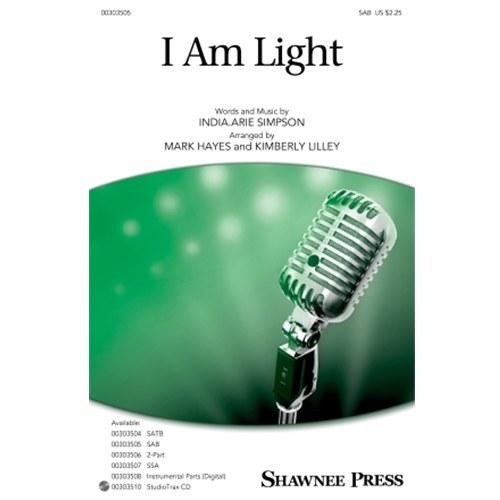 I am Light arr. Mark Hayes & Kimberly