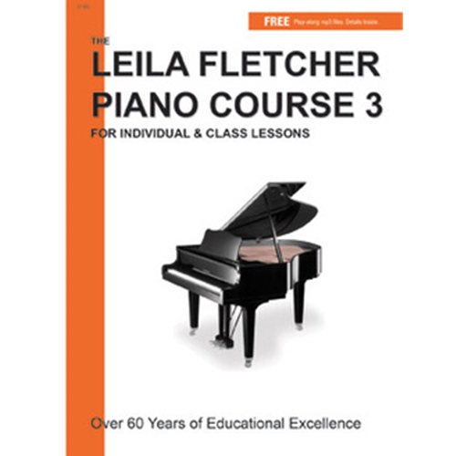 Leila Fletcher Piano Course - Book 3